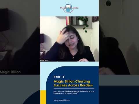 Magic Billion - Charting Success Across Borders: Part -4